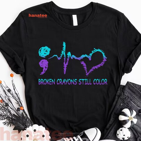 Broken Crayons Still Color Suicide Prevention  