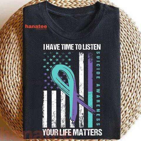 I Have Time To Listen Life Matters Suicide Awareness