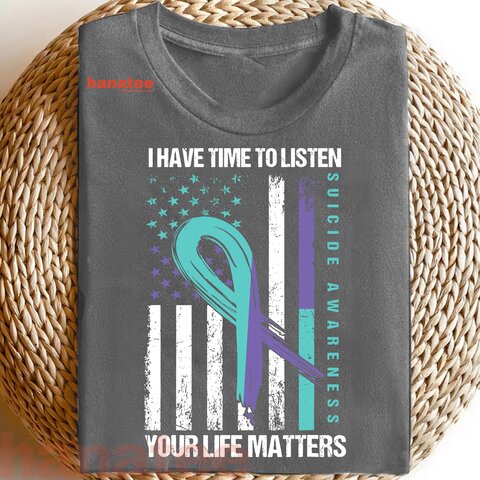 I Have Time To Listen Life Matters Suicide Awareness