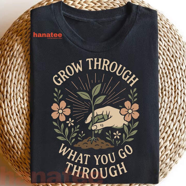Grow Through What You Go Through Mental Health