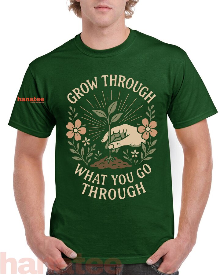 Grow Through What You Go Through Mental Health