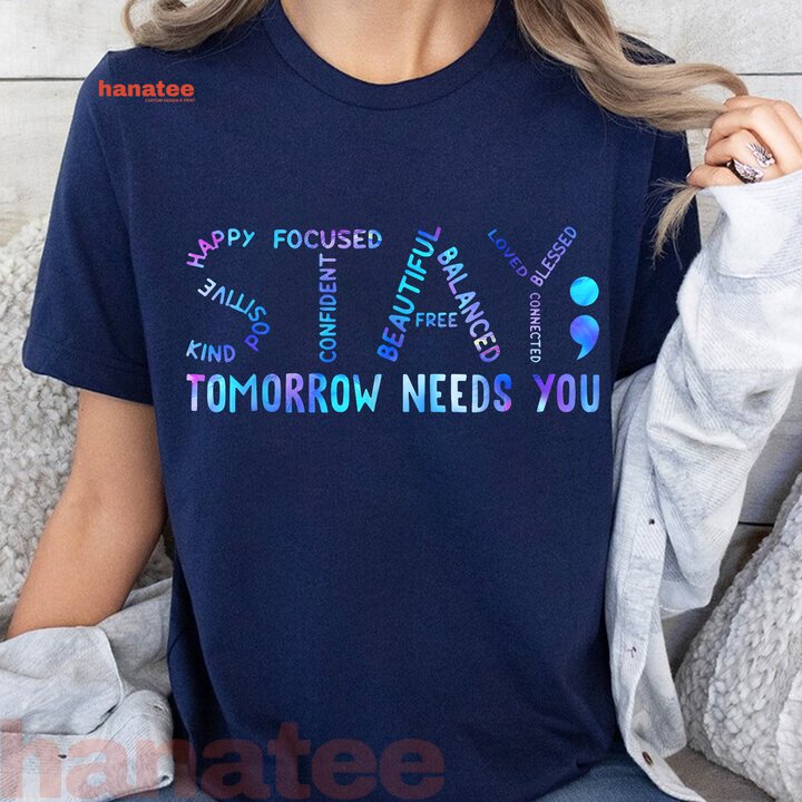 Stay Tomorrow Needs You Suicide Prevention Awareness