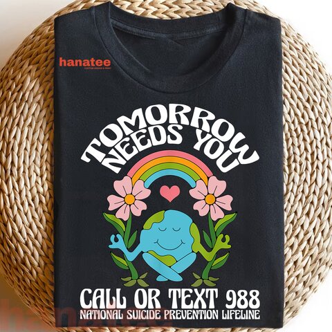 Tomorrow Needs You Suicide Prevention Awareness