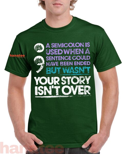 Your Story Isn't Over A Semicolon Is Used