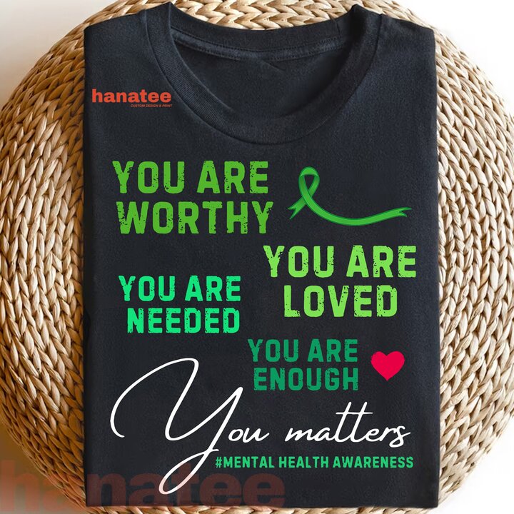 You Are Loved Mental Health Awareness