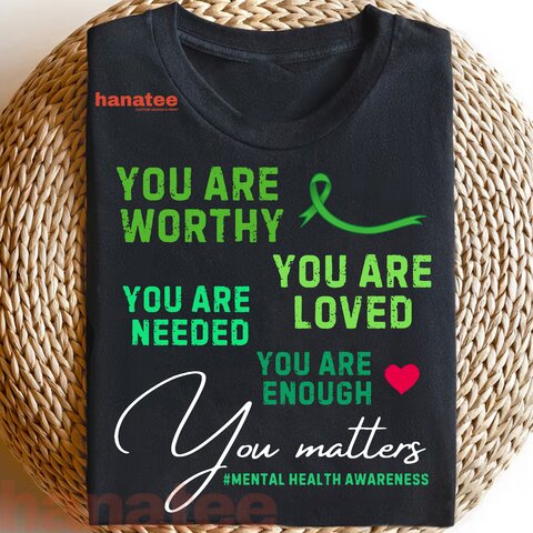 You Are Loved Mental Health Awareness