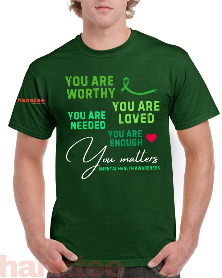 You Are Loved Mental Health Awareness