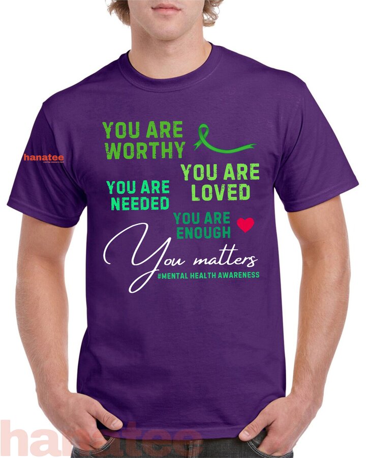You Are Loved Mental Health Awareness