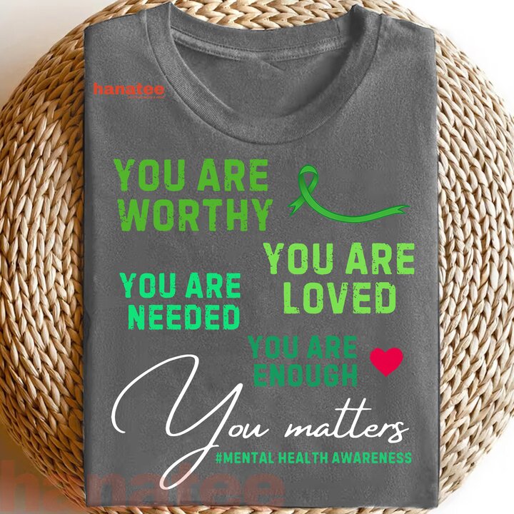 You Are Loved Mental Health Awareness