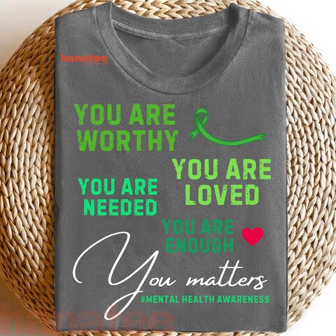 You Are Loved Mental Health Awareness