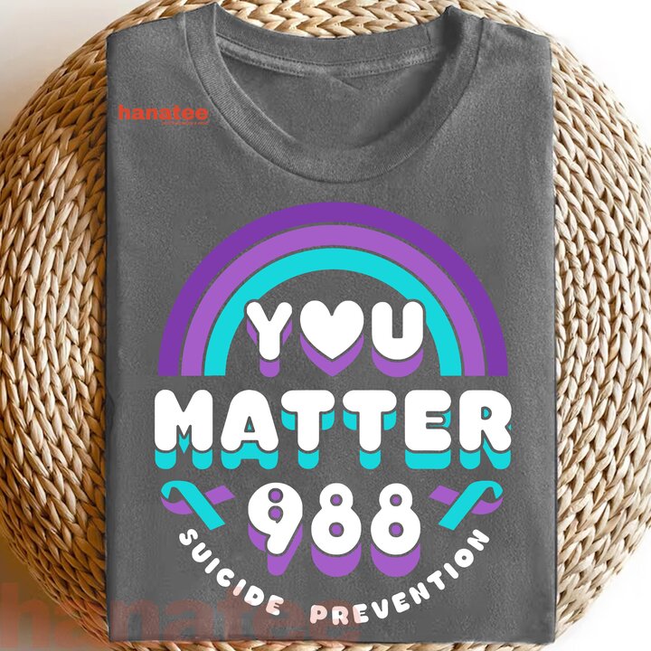 You Matter 988 Suicide Prevention Awareness Rainbow