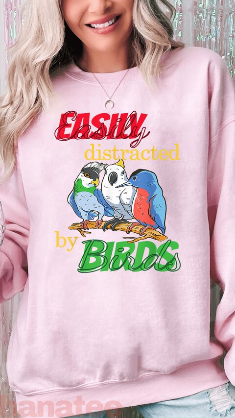 Easily Distracted By Birds 