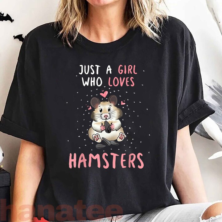 Just A Girl Who Loves Hamsters Funny