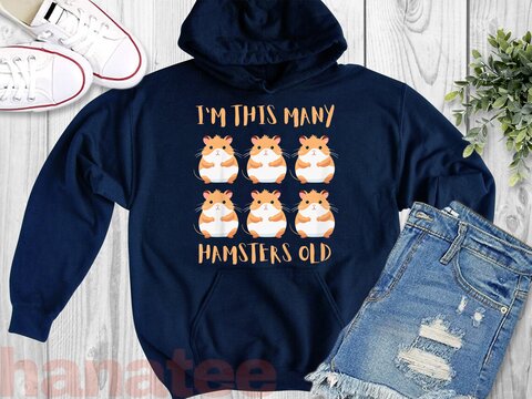 I'm This Many Hamsters Old, Hamster 6th Birthday 6 Years Old 