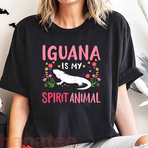 Iguana Is My Spirit Animal