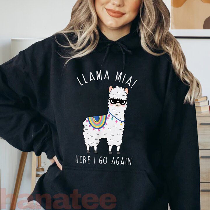 Llama Mia Here I Go Again Funny Llama Pun
