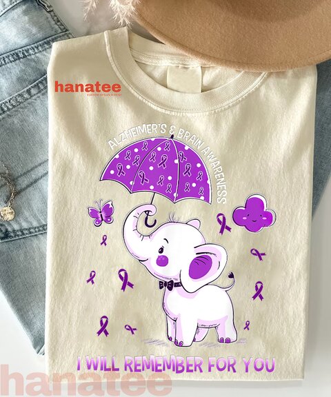 I'll Remember For You Elephant Alzheimer Awareness