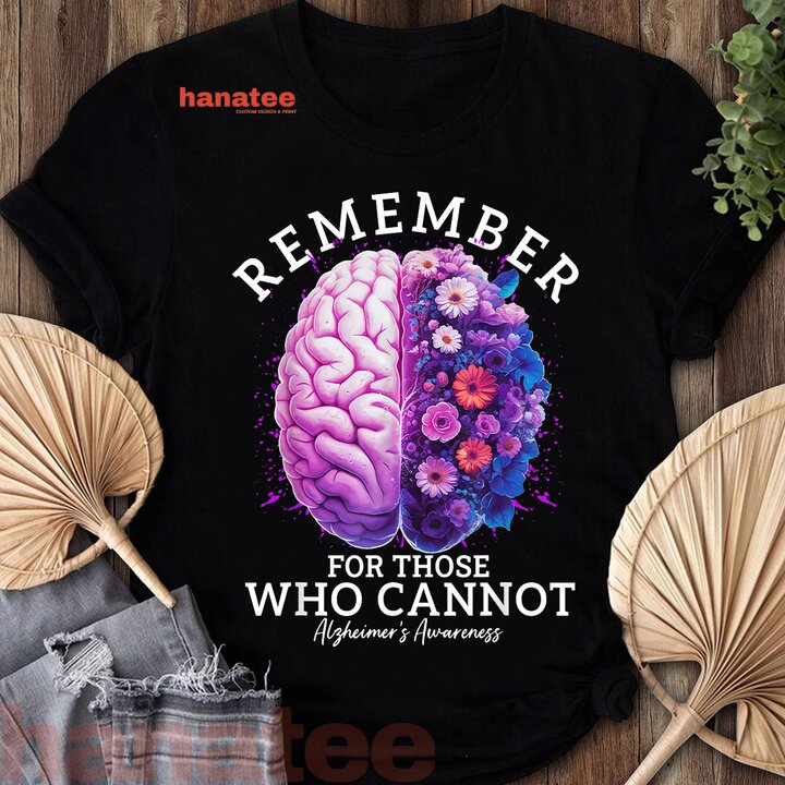 Remember For Those That Cannot Brain Alzheimer Awareness