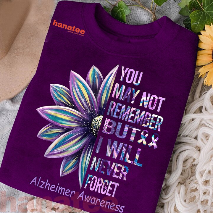 I Will Never Forget Alzheimer Awareness