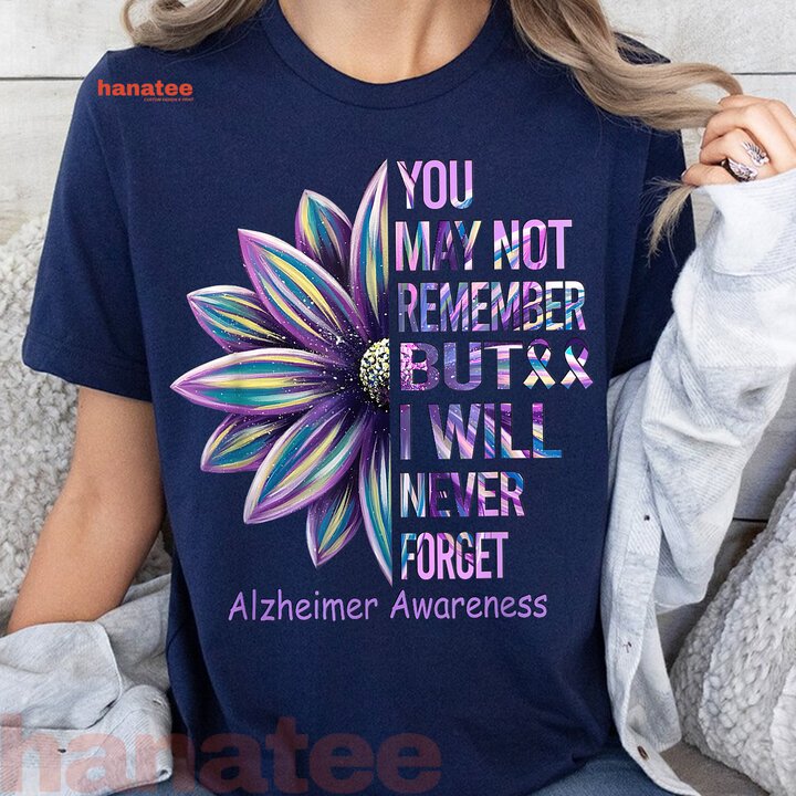 I Will Never Forget Alzheimer Awareness