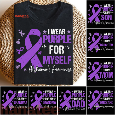 Custom Name-I Wear Purple For Someone I Love Alzheimer Awareness