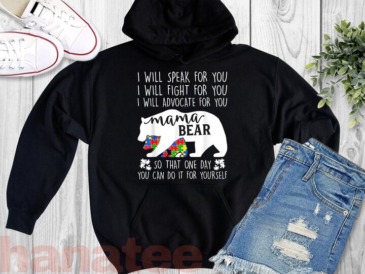 Autism Mama Bear I Will Speak Fight Advocate For You