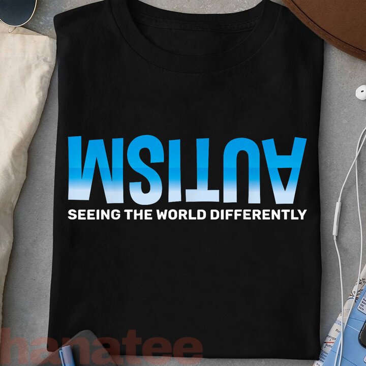 Seeing The World Differently Autism Awareness