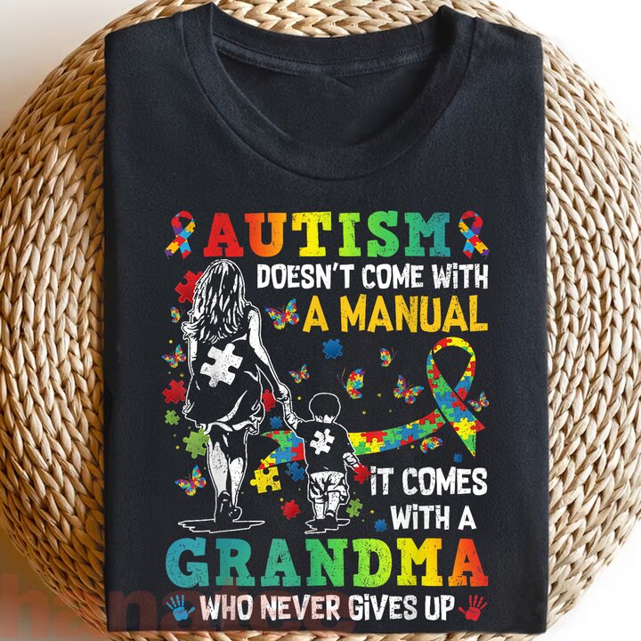 Autism Grandma Doesn't Come With A Manual  