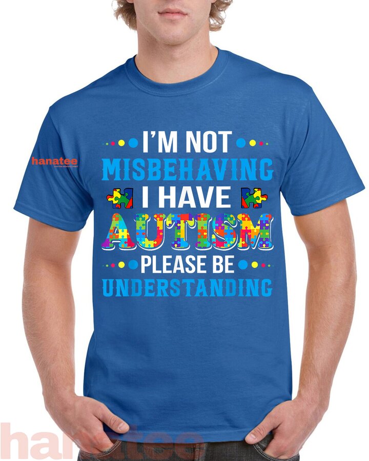 I'm Not Misbehaving I Have Autism  
