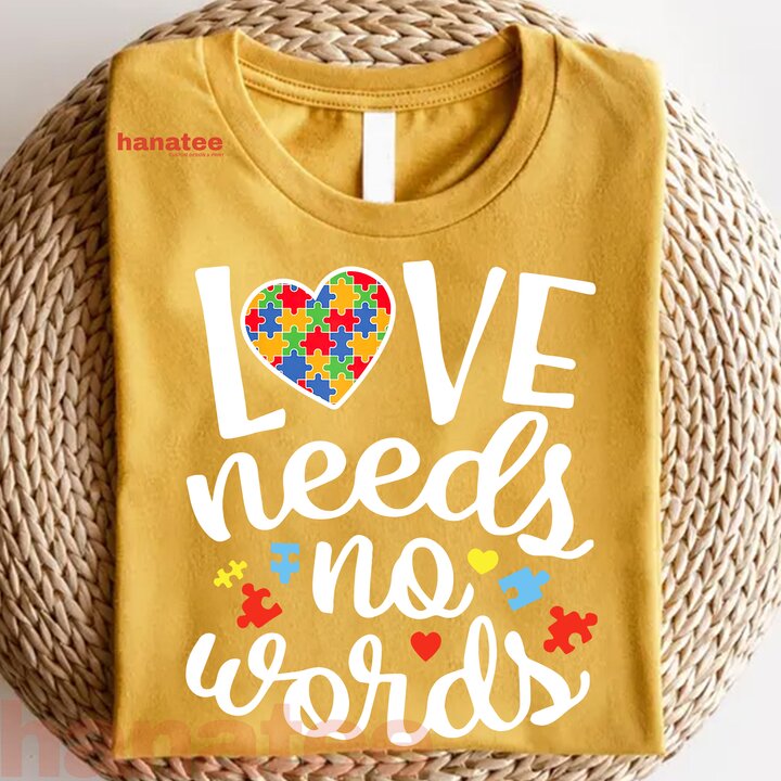 Love Needs No Words Autism