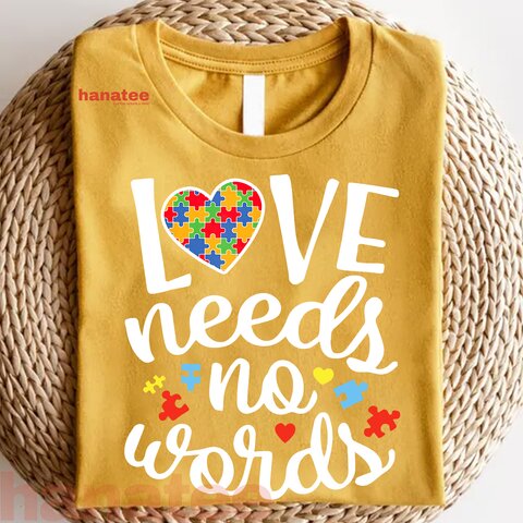 Love Needs No Words Autism