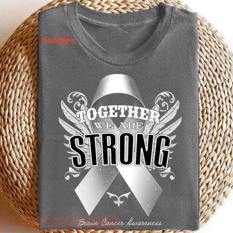 Together We Are Strong Brain Cancer Awareness