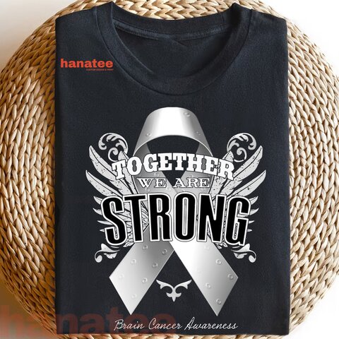 Together We Are Strong Brain Cancer Awareness