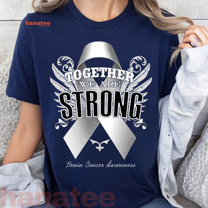 Together We Are Strong Brain Cancer Awareness
