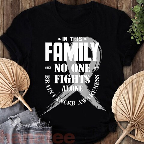 In This Family No One Fights Alone Brain Cancer  