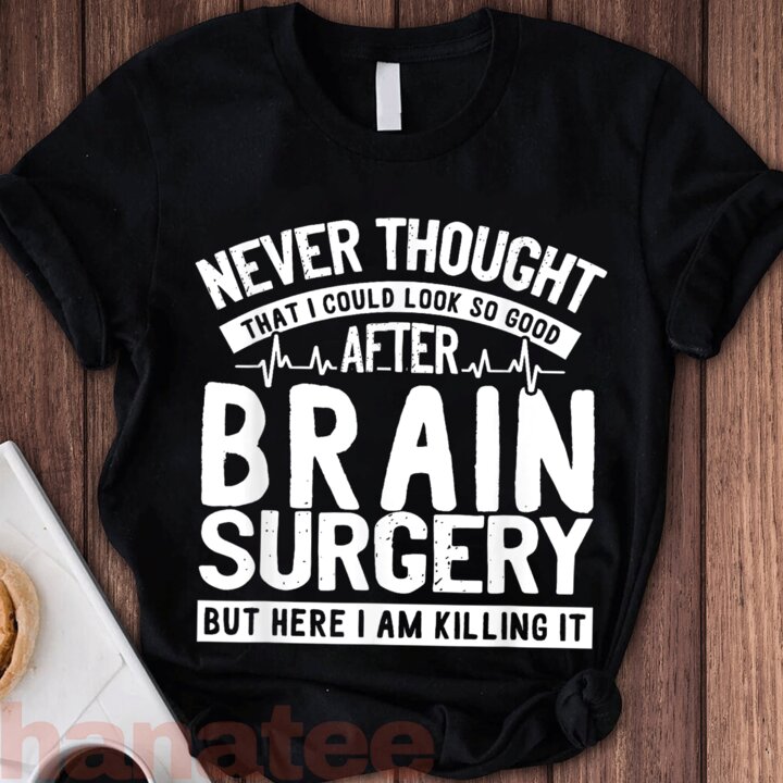 Funny Brain Surgery Survivor 