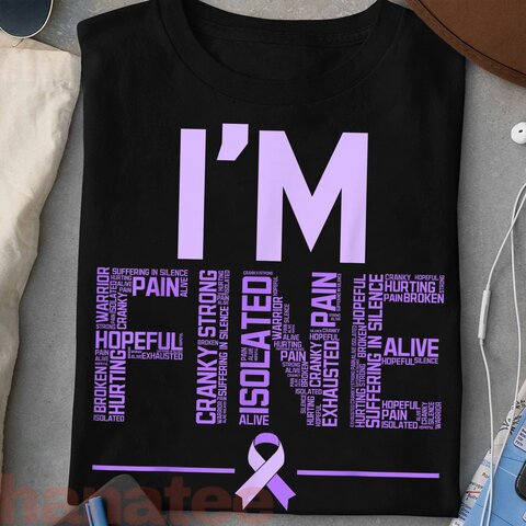 I'm Fine Fibromyalgia Warrior 