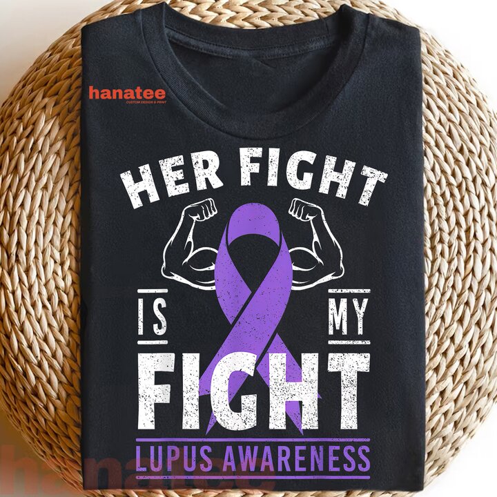 Her Fight is My Fight Lupus Awareness Purple Ribbon  
