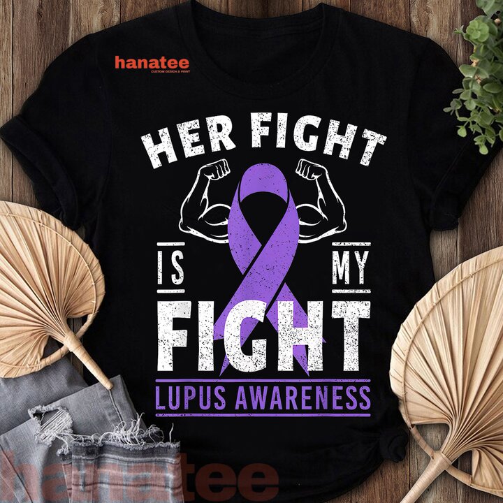 Her Fight is My Fight Lupus Awareness Purple Ribbon  