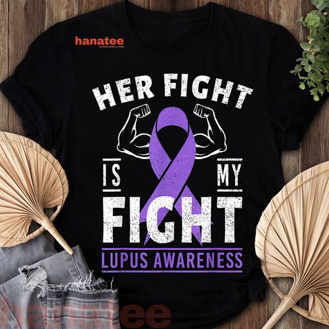 Her Fight is My Fight Lupus Awareness Purple Ribbon  