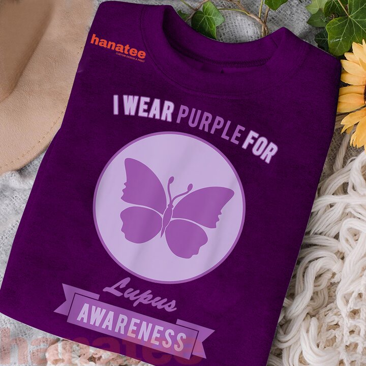 I Wear Purple For Lupus Awareness  