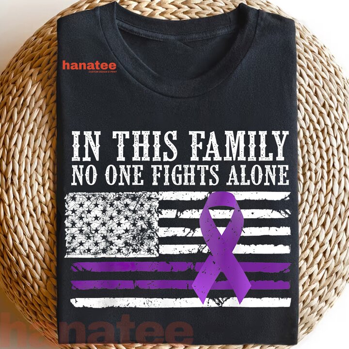 In This Family No One Fight Alone  