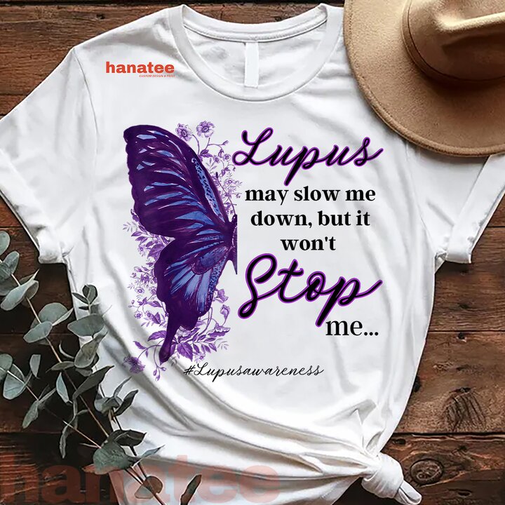 Lupus May Slow Me Down But It Won't Stop Me