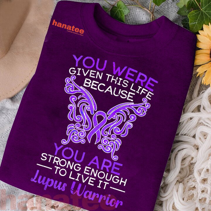 Strong Enough To Live Lupus Warrior