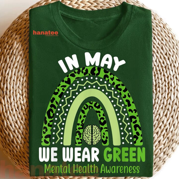 In May We Wear Green Rainbow Mental Health Awareness 