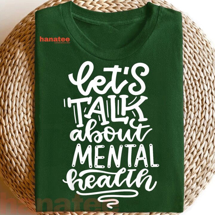 Lets Talk About Mental Health  