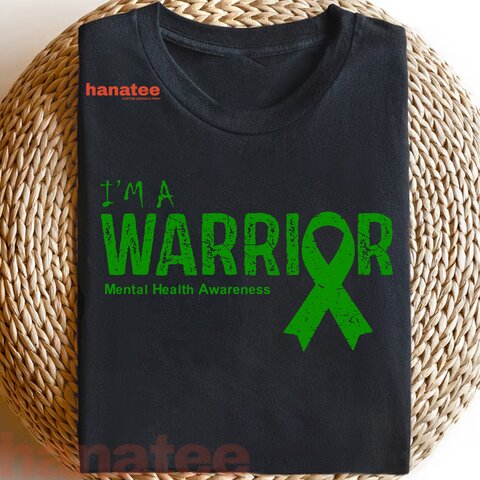I'm A Warrior Mental Health Awareness