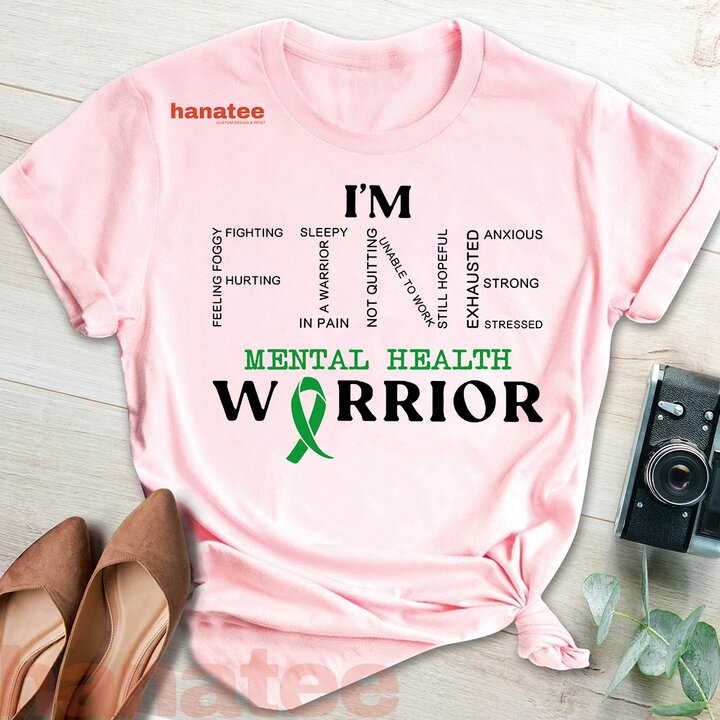 I'm Fine Mental Health Warrior