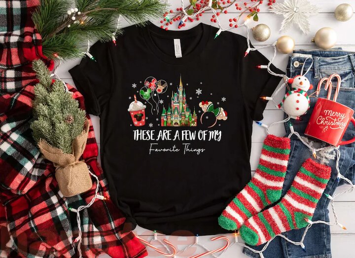 These Are A Few Of My Favorite Things Christmas