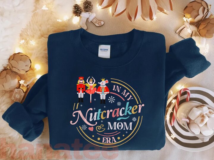 Funny Quote Christmas In My Nutcracker Mom Era 